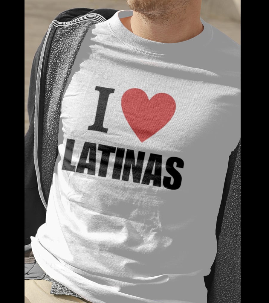 I Love Heart Latinas T-Shirt