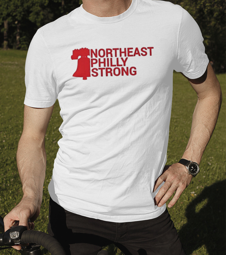 Northeast Philly Strong Liberty Bell T-Shirt
