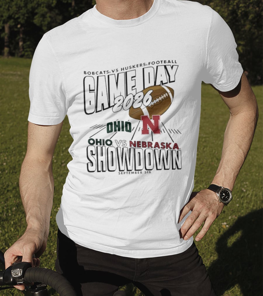 Bobcats Vs Huskers Football Game Day 2026 Ohio Vs Nebraska Showdown September 5th T-Shirt