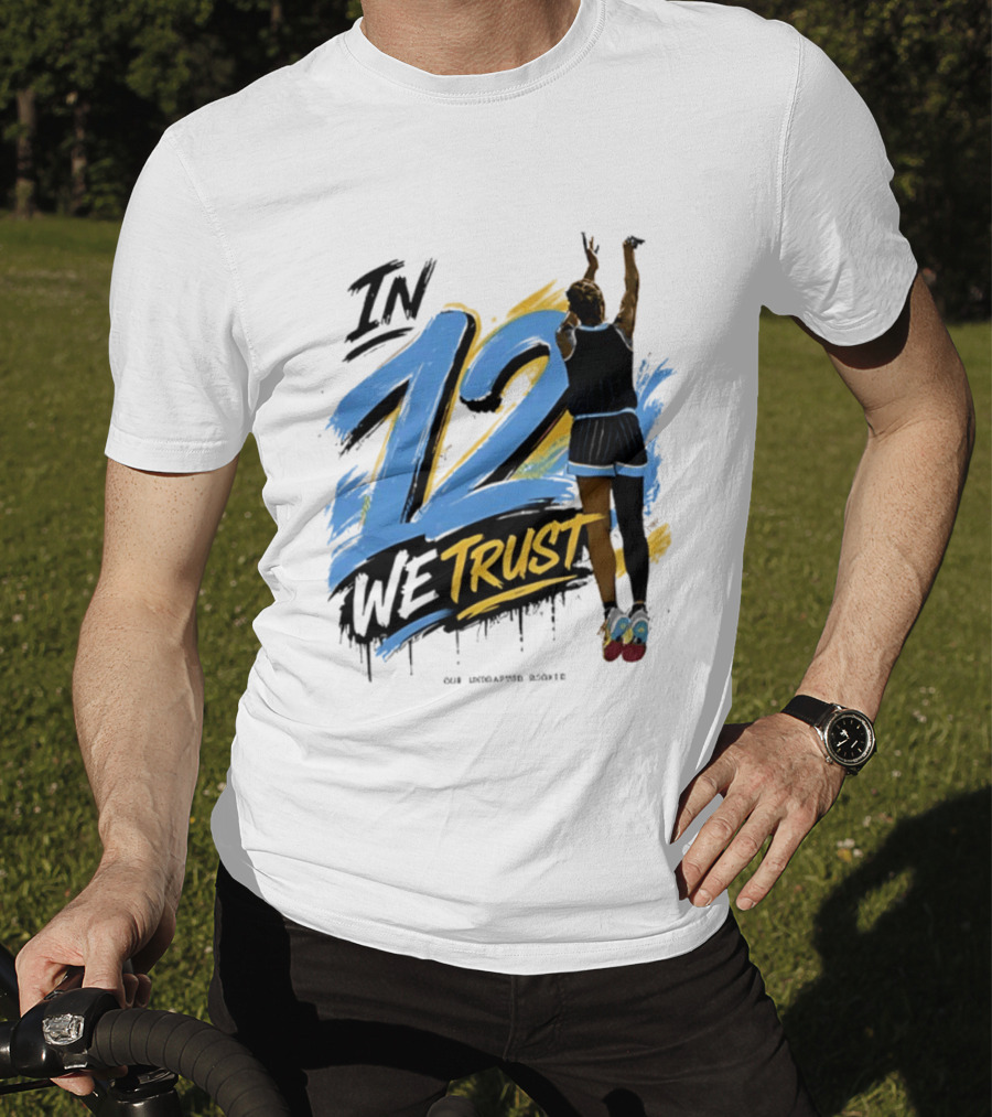 Sydney Taylor Chicago Sky In 12 We Trust Undrafted Rookie Basketball Journey T-Shirt