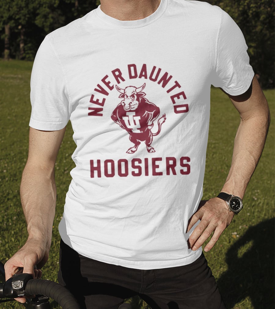 Never Daunted Hoosiers IU Mascot Indiana Spirit T-Shirt