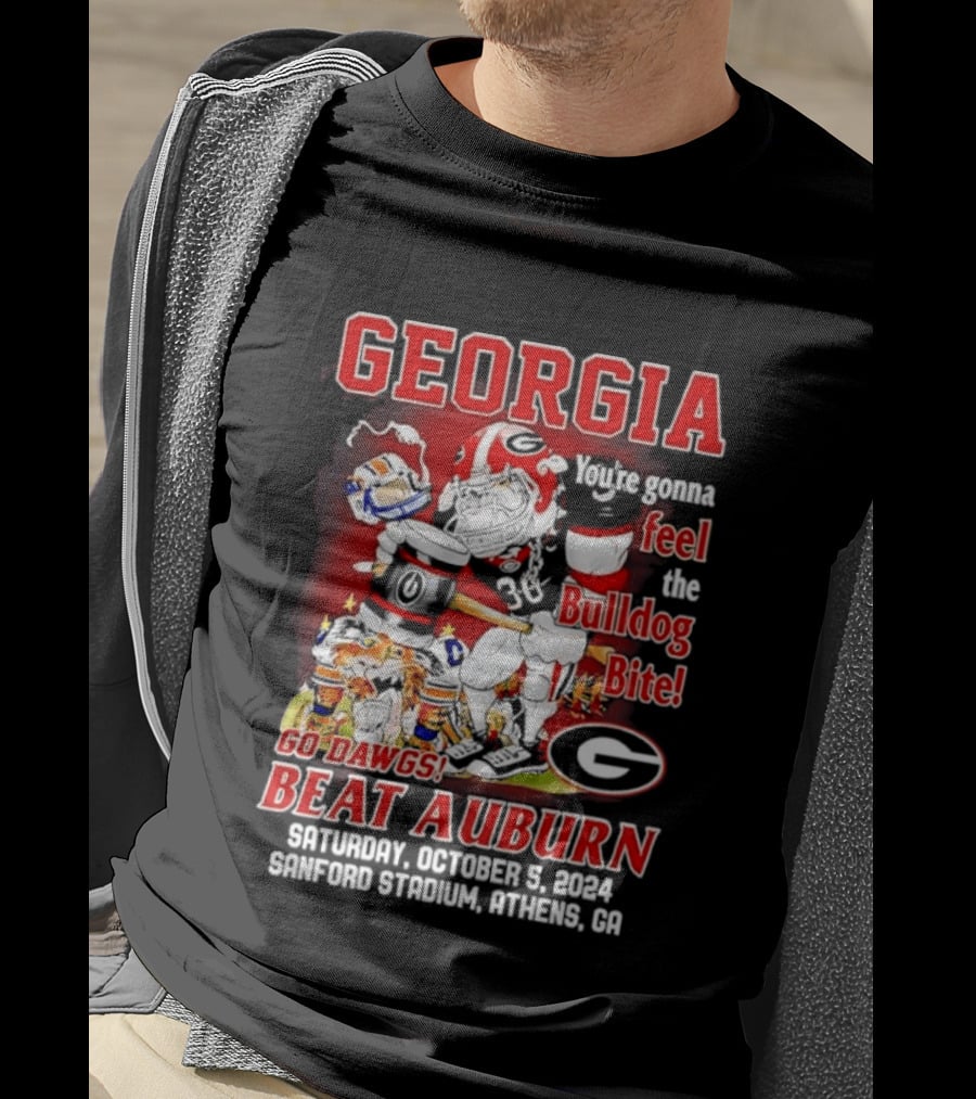 Georgia Bulldogs You're Gonna Feel The Bulldog Bite Go Dawgs Beat Auburn Saturday October 5 2004 Sanford Stadium Athens T-Shirt