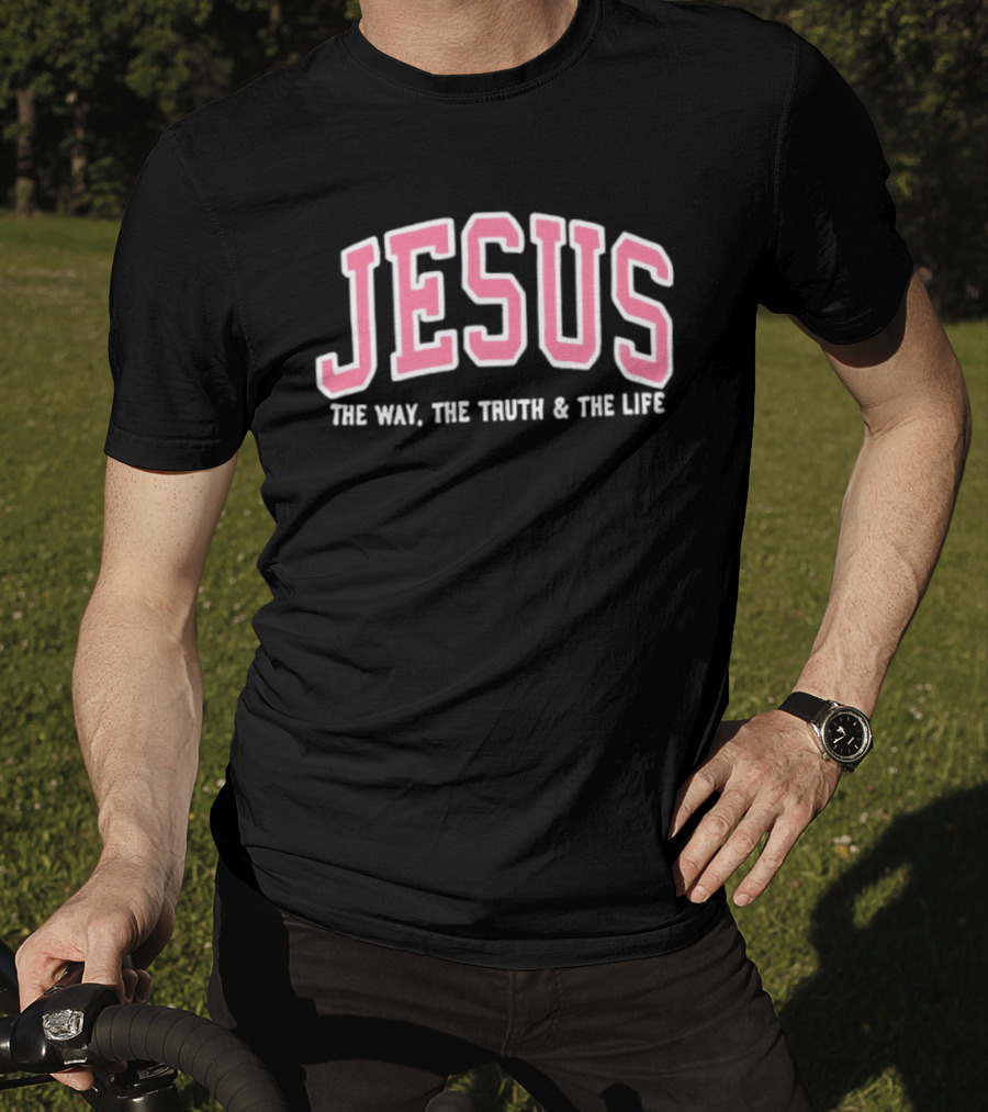 Jesus The Way The Truth And The Life Bold Varsity T-Shirt