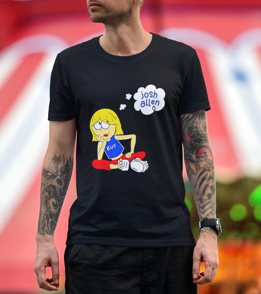 BUF Girl Thinking About Josh Allen Buffalo Bills T-Shirt