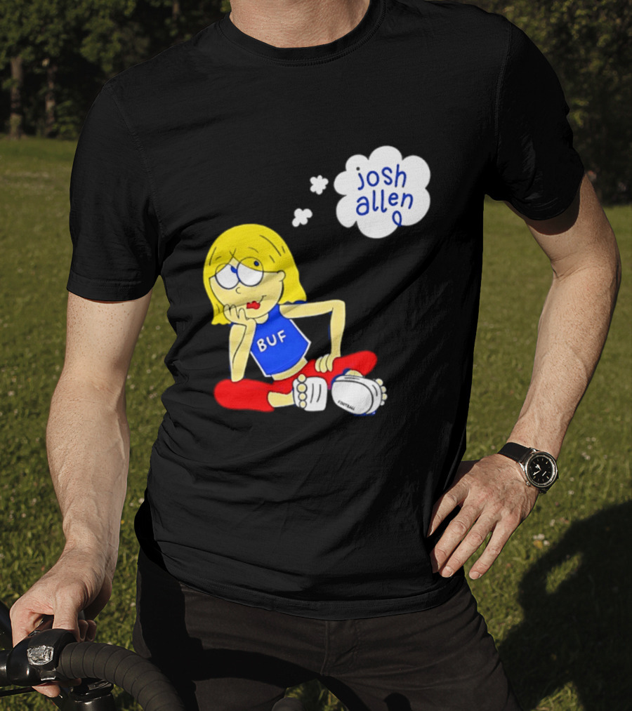 BUF Girl Thinking About Josh Allen Buffalo Bills T-Shirt