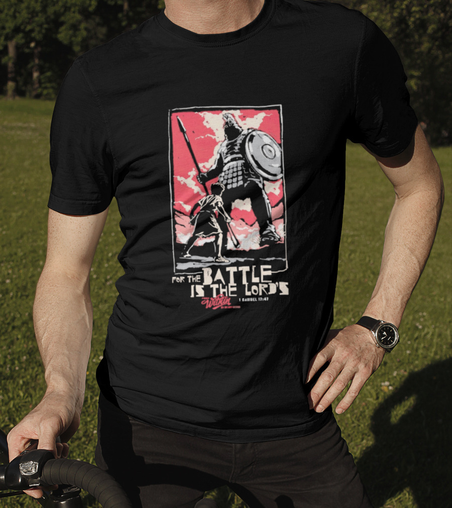 The Courageous Athlete Battle For The Battle Is The Lord's David And Goliath 1 Samuel 17:47 T-Shirt