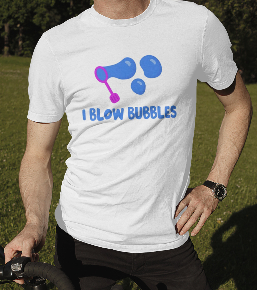 I Blow Bubbles Bubble Wand Summer Fun Playful Adventure T-Shirt