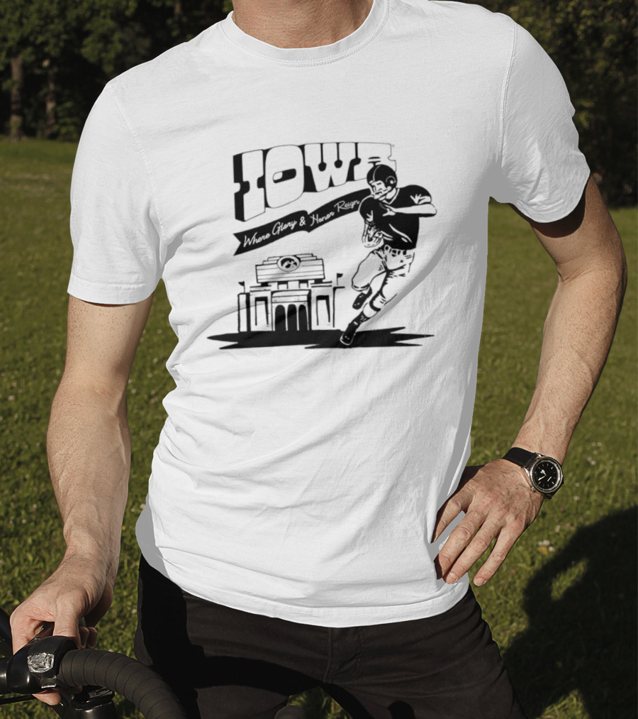 Iowa Stadium Glory And Honor Reign Football Scene T-Shirt