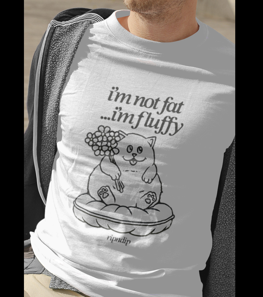 Ripndip I'm Not Fat I'm Fluffy Funny Cat T-Shirt