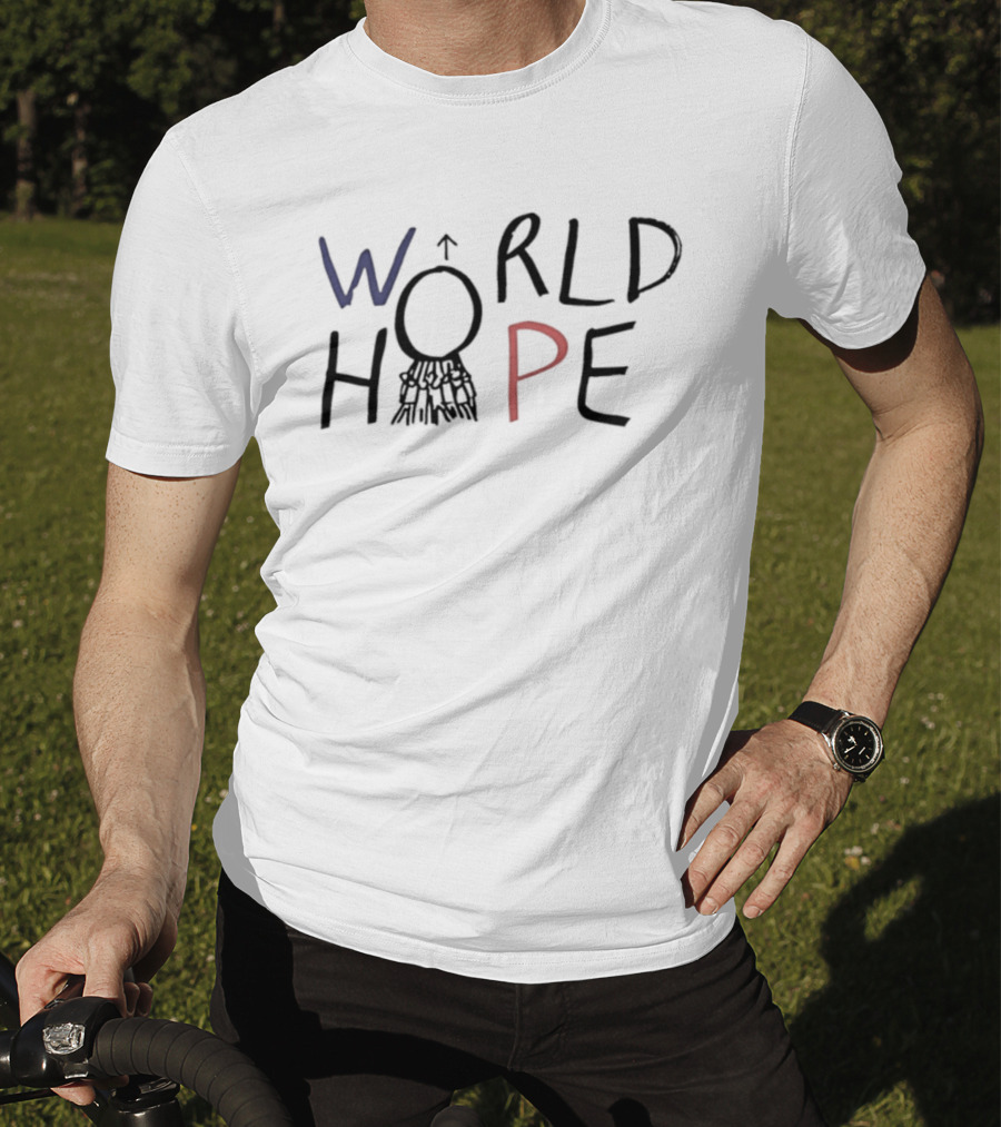 World Hope Inspirational Positive Message With Hand Drawn Arrow And Circle T-Shirt