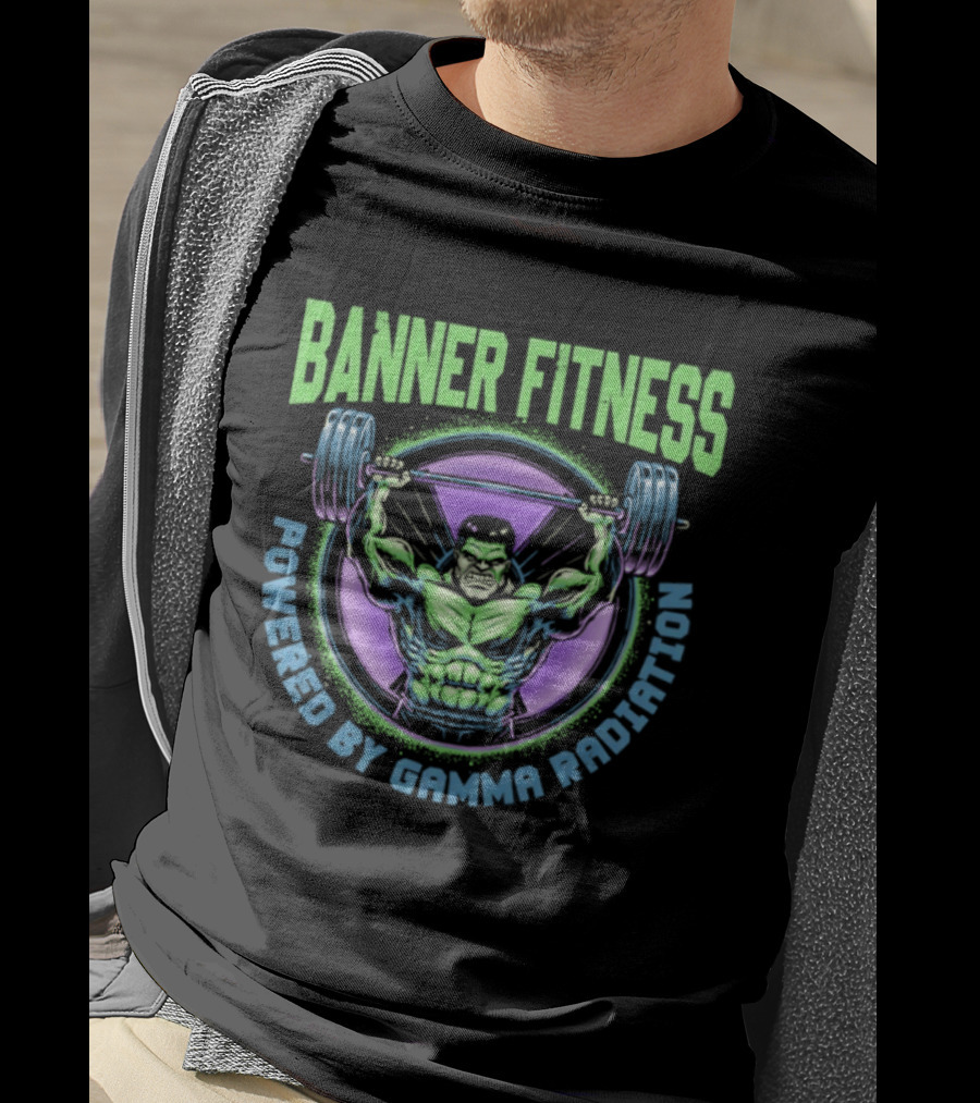 Banner Fitness Powered By Gamma Radiation Lifting Strength Hero T-Shirt