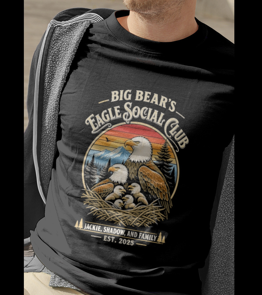 Big Bear's Eagle Social Club Jackie Shadow And Family Est. 2025 T-Shirt