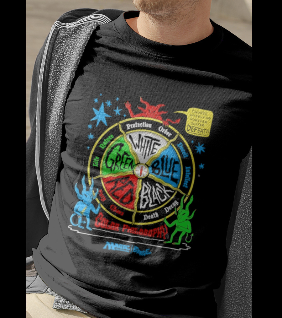 Magic The Gathering Color Wheel Philosophy Choose Wisely Defeat T-Shirt