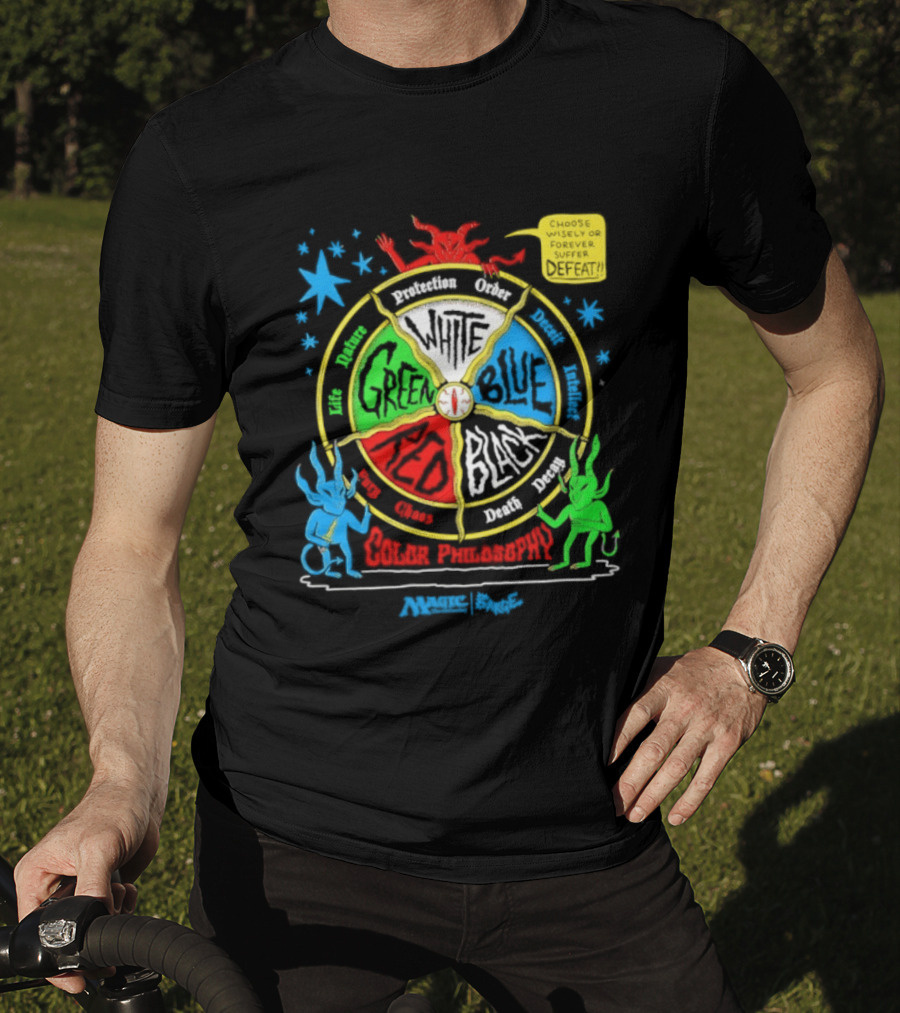 Magic The Gathering Color Wheel Philosophy Choose Wisely Defeat T-Shirt