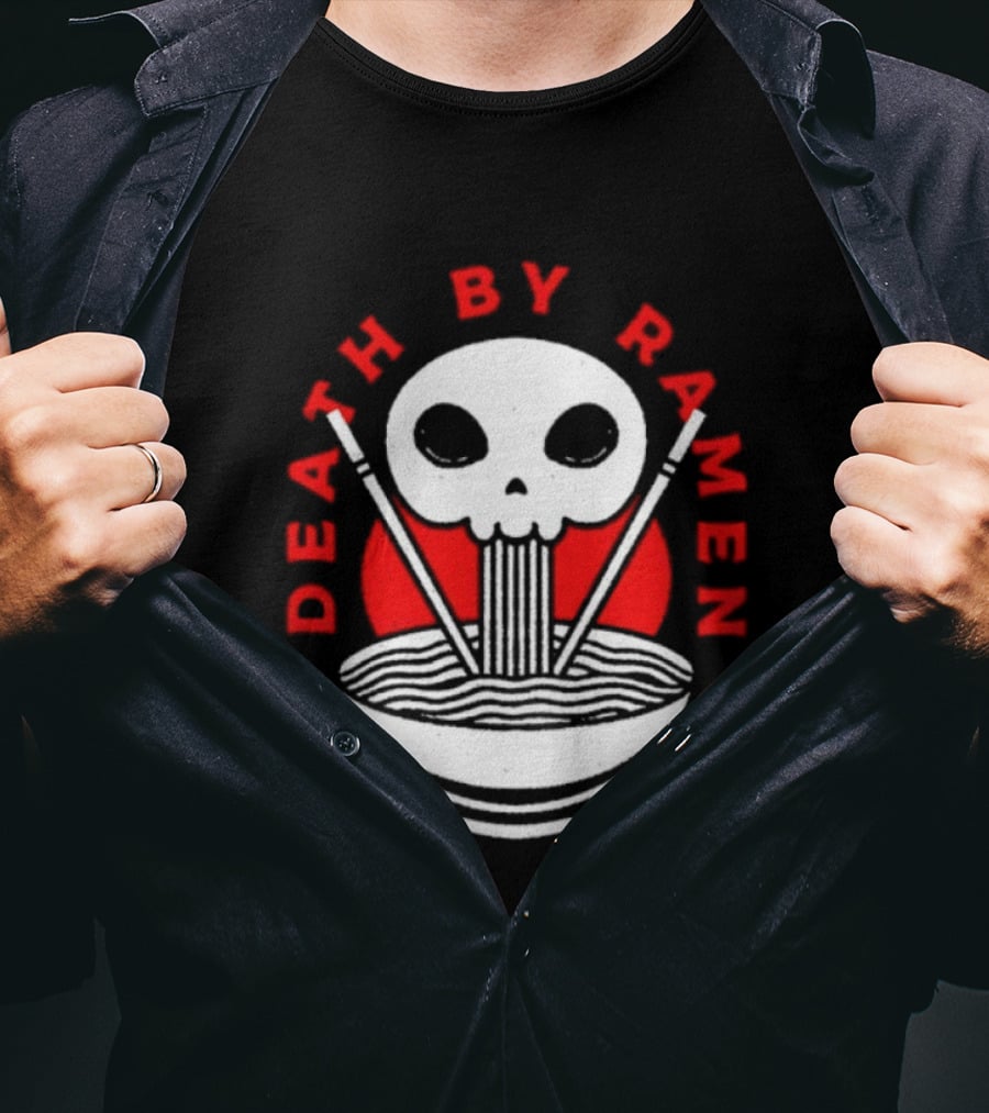 Death By Ramen Skull And Chopsticks Japanese Food Noodles Bowl T-Shirt