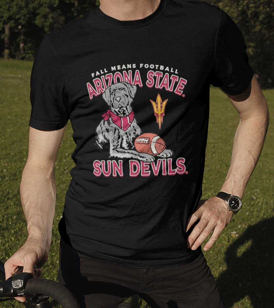 Fall Means Football Arizona State Sun Devils Mascot With Football T-Shirt