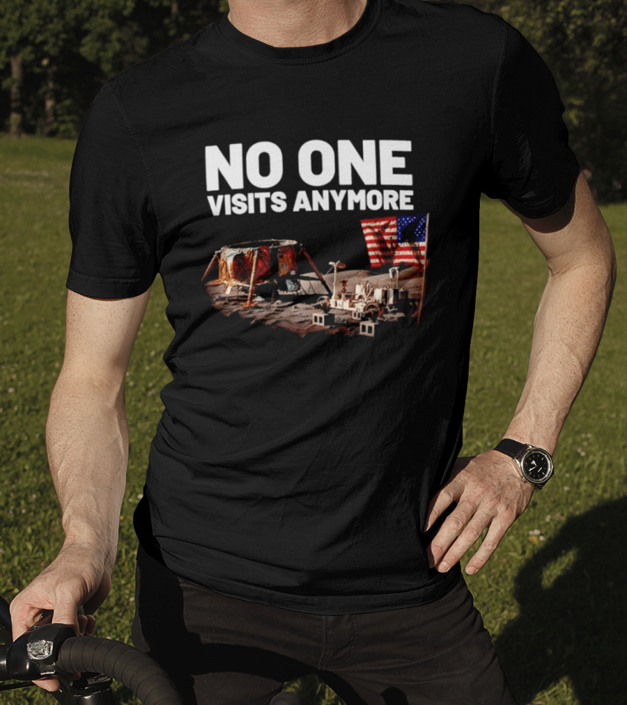 No One Visits Anymore Moon Landing Lunar Rover USA Flag T-Shirt