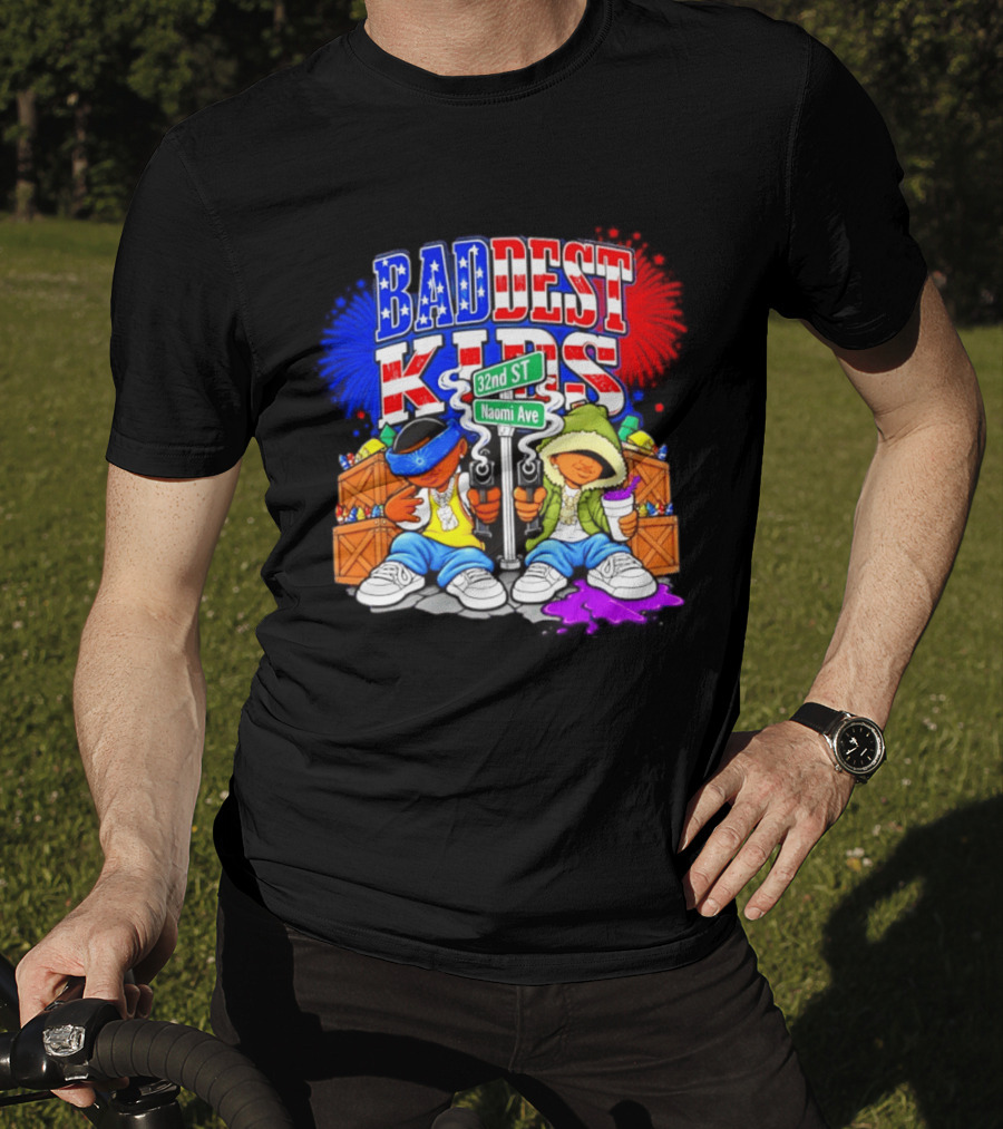 Baddest Kids 32nd St Naomi Ave Streetwear T-Shirt