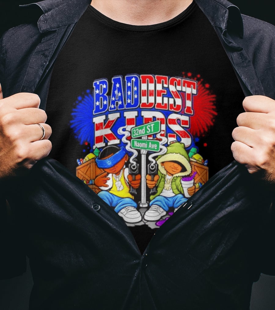 Baddest Kids 32nd St Naomi Ave Streetwear T-Shirt