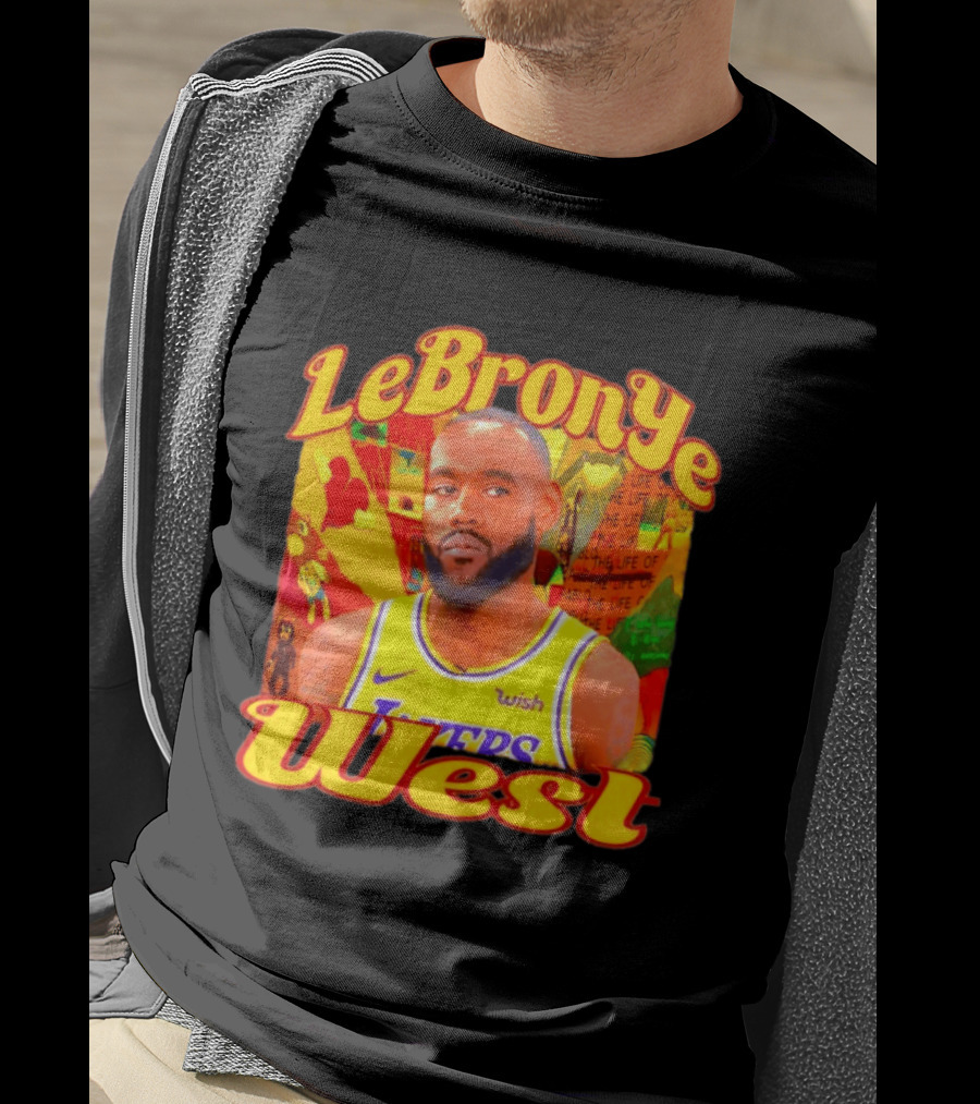 LeBronYe West Los Angeles Lakers Basketball T-Shirt