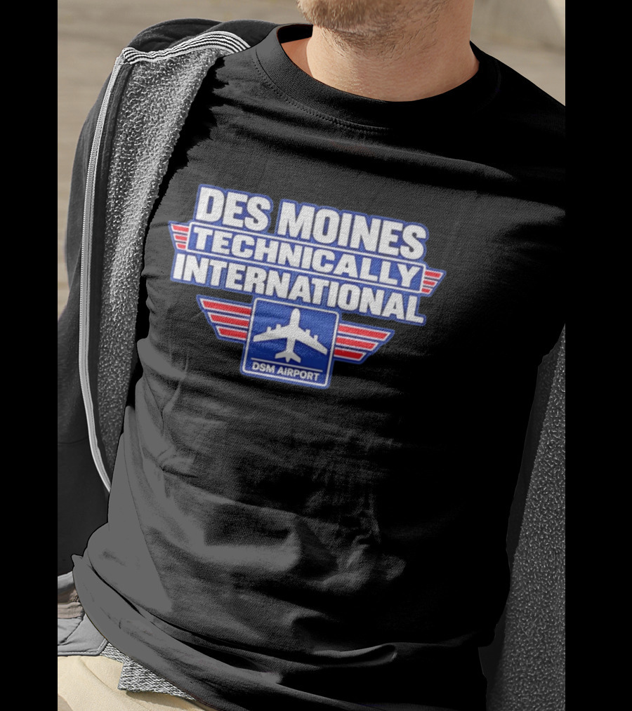 Des Moines Technically International DSM Airport T-Shirt
