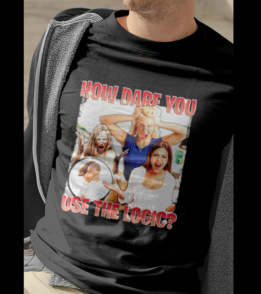 How Dare You Use The Logic Retro 90s T-Shirt