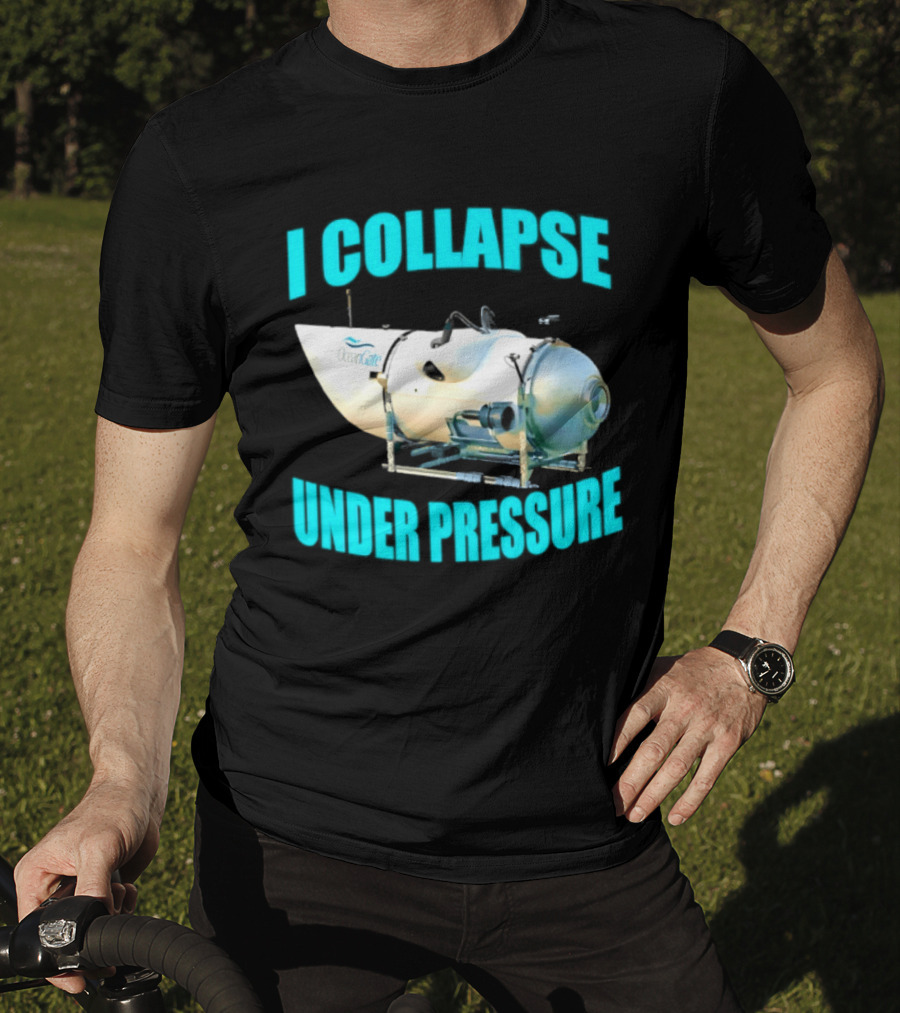 OceanGate Titan Submersible I Collapse Under Pressure T-Shirt