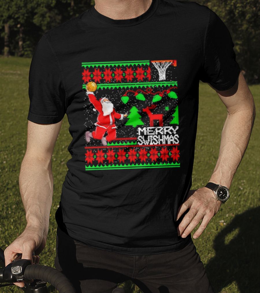 Santa Claus Dunking Basketball Ugly Christmas Sweater Merry Swishmas T-Shirt