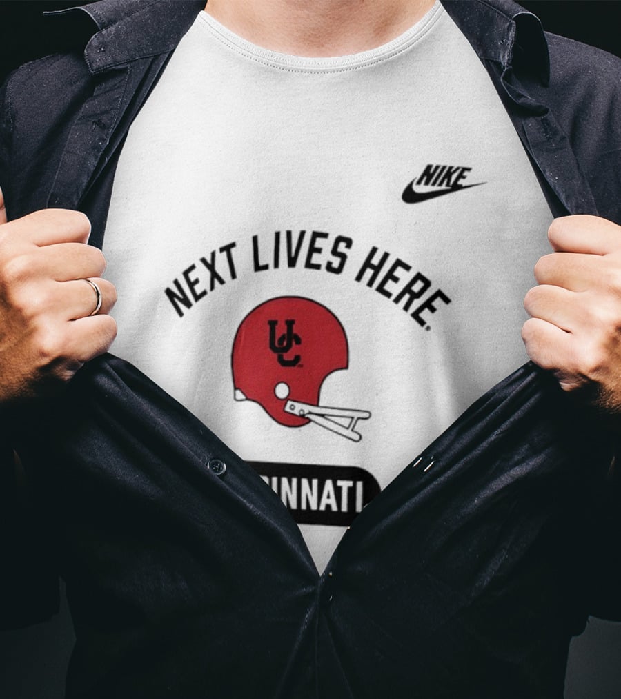 Next Lives Here Cincinnati UC Football Helmet Nike T-Shirt