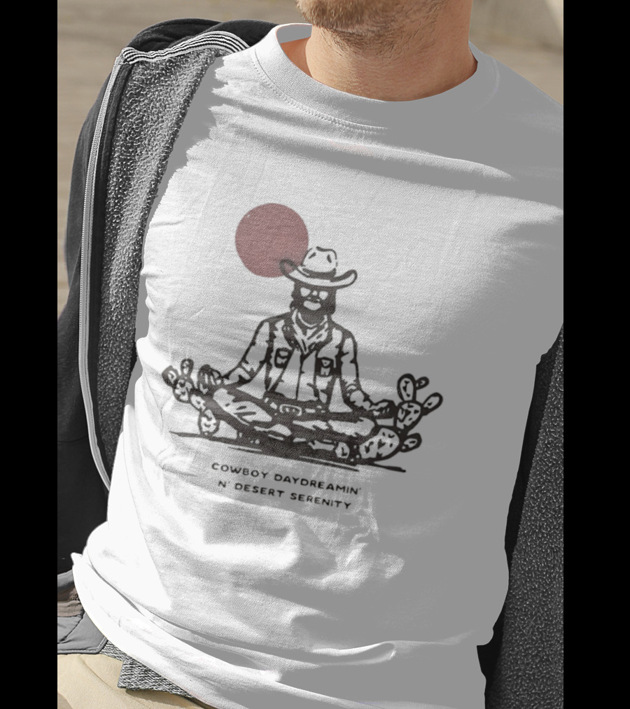 Cowboy Daydreamin' N' Desert Serenity Meditation With Red Sun And Desert Cactus T-Shirt