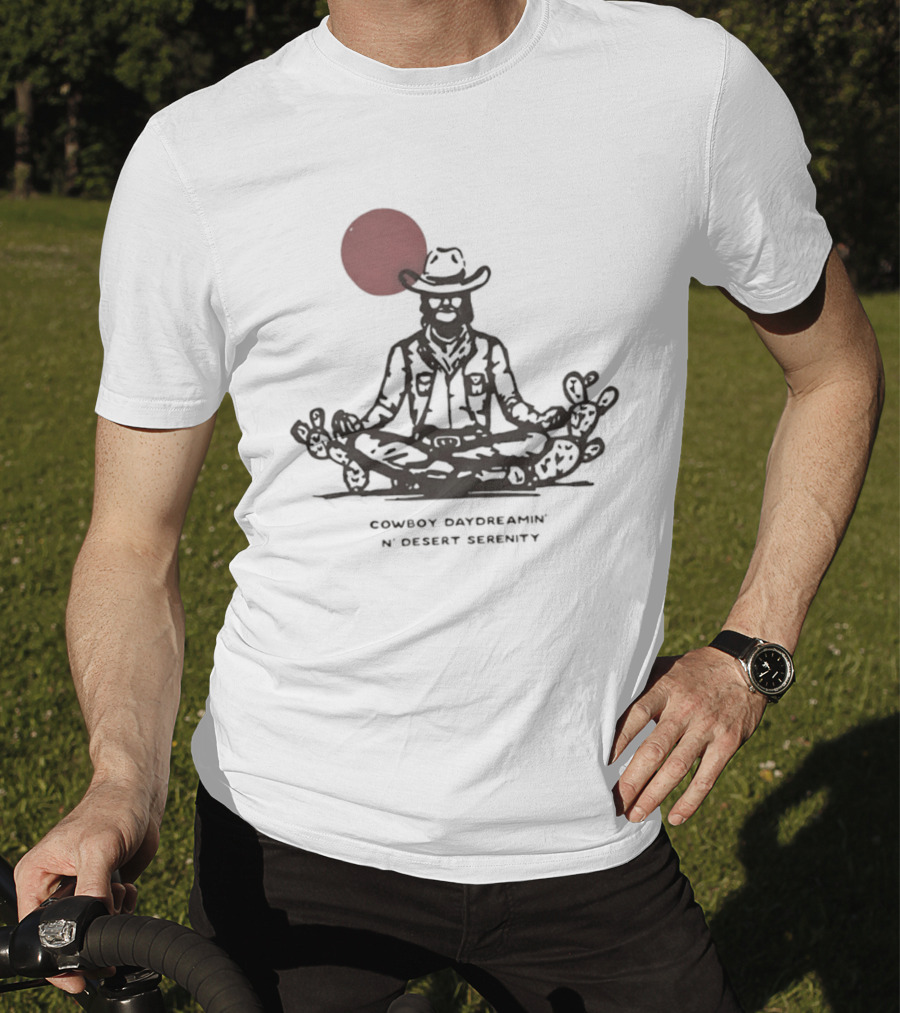 Cowboy Daydreamin' N' Desert Serenity Meditation With Red Sun And Desert Cactus T-Shirt