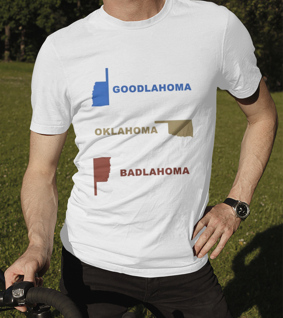 Goodlahoma Oklahoma Badlahoma Map Geography Playful Wordplay T-Shirt