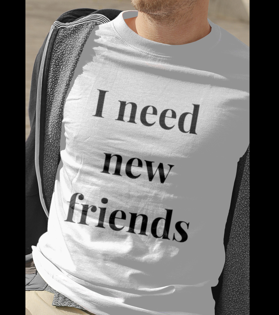 I Need New Friends Introvert Humor T-Shirt