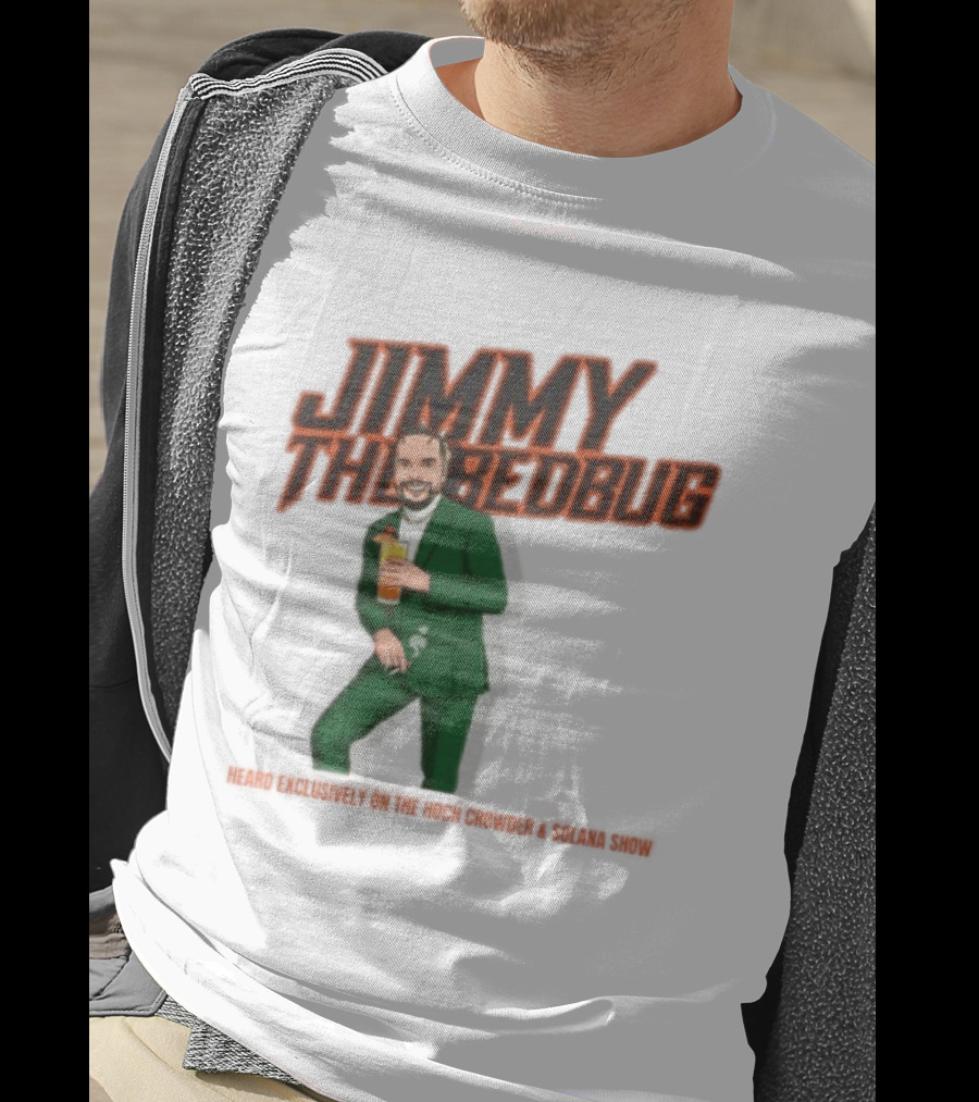 Jimmy The Bedbug Hoch Crowder Solana Show Exclusive T-Shirt