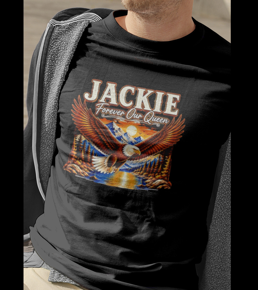 Jackie Forever Our Queen Majestic Eagle Mountain Sunset T-Shirt