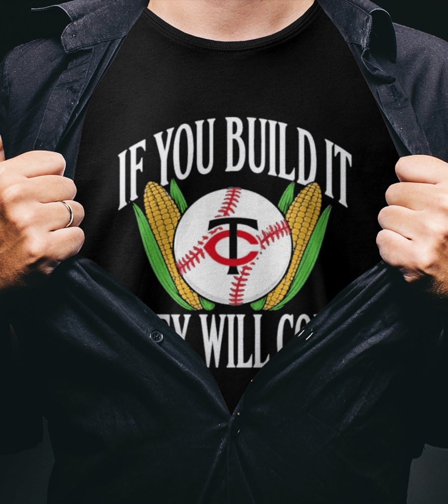 Twins If You Build It They Will Come Baseball Cornfield T-Shirt