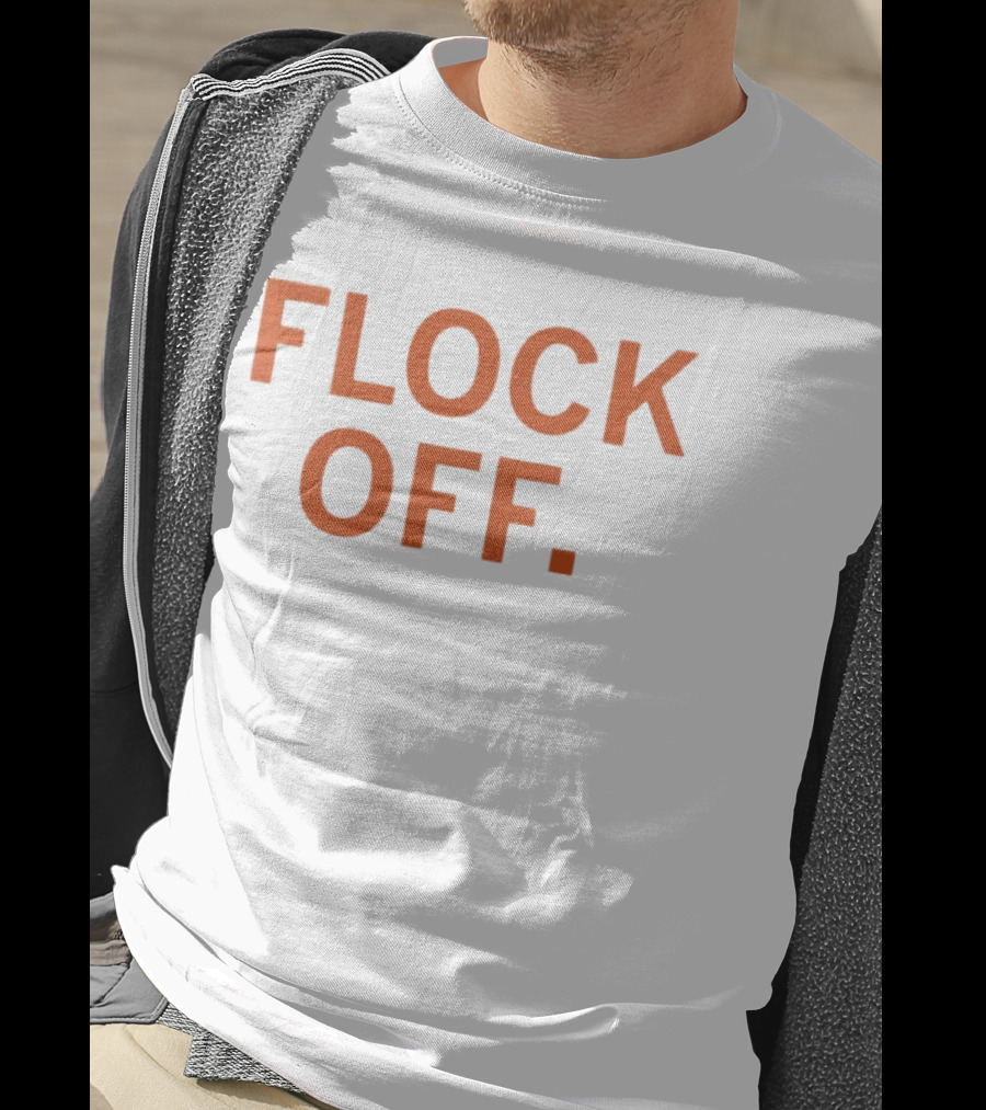 Flock Off Flock CEO T-Shirt