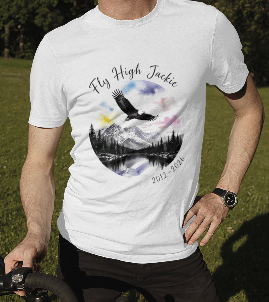 Fly High Jackie 2012 2026 Eagle Mountain Lake Memorial With Soaring Eagle And Scenic Sunset T-Shirt