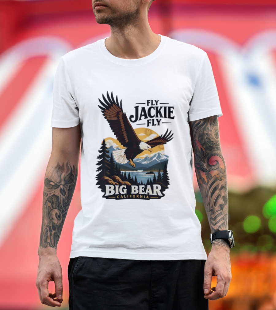 Fly Jackie Fly Bald Eagle Big Bear California Mountain Wilderness T-Shirt