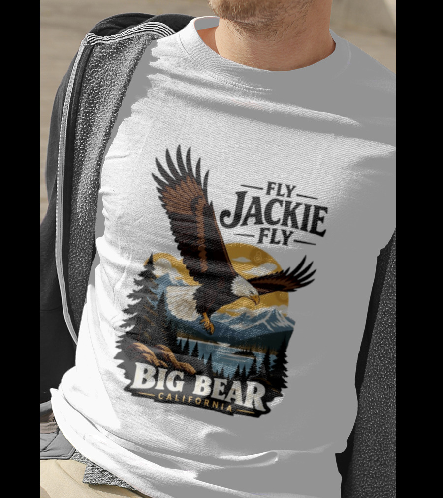 Fly Jackie Fly Bald Eagle Big Bear California Mountain Wilderness T-Shirt