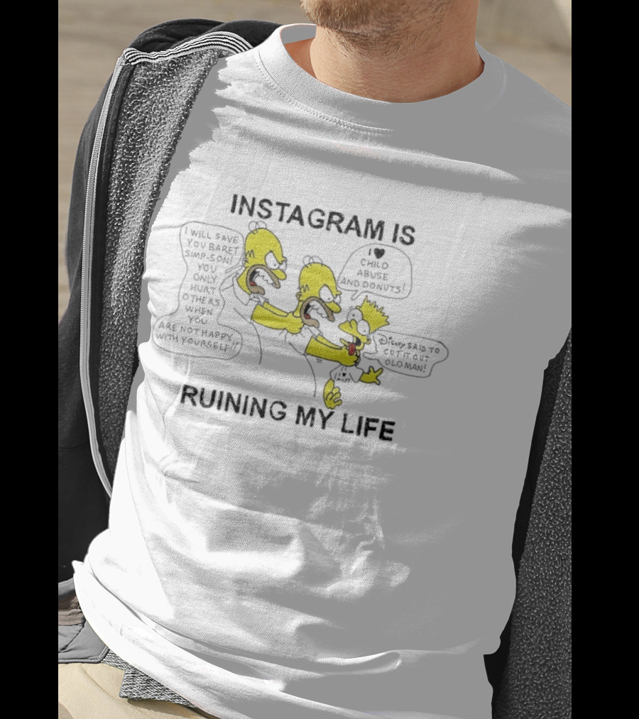 Instagram Is Ruining My Life Bart Simpson Clone Abuse Donuts T-Shirt