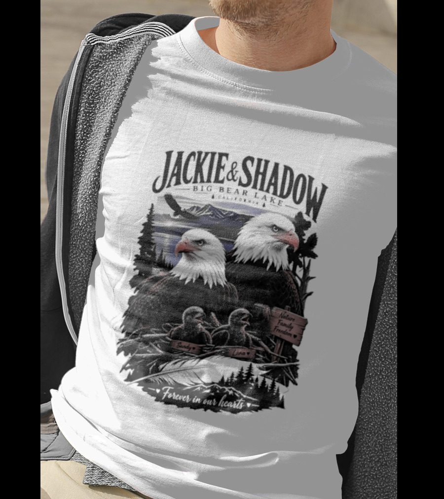 Jackie And Shadow Big Bear Lake California Nature Family Forever In Our Hearts T-Shirt