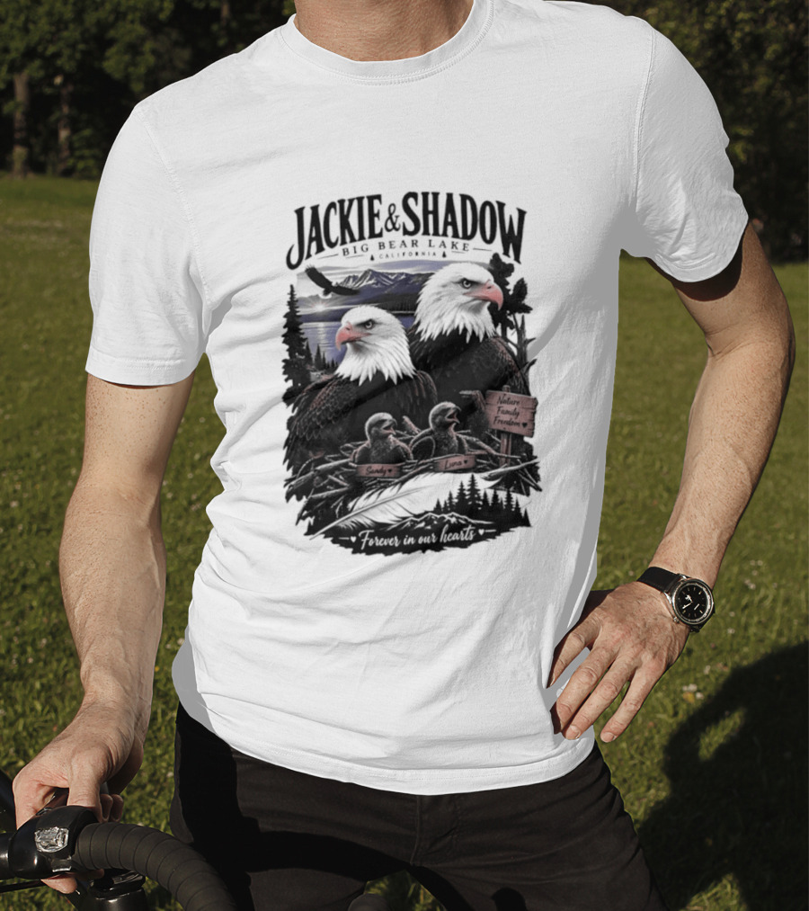 Jackie And Shadow Big Bear Lake California Nature Family Forever In Our Hearts T-Shirt