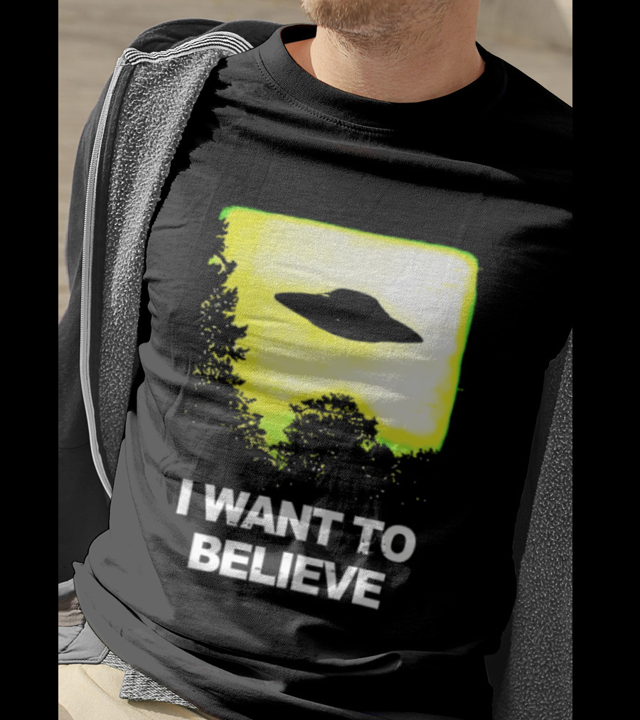 Alien I Want To Believe UFO Silhouette Paranormal Activity The Truth Is Out There T-Shirt