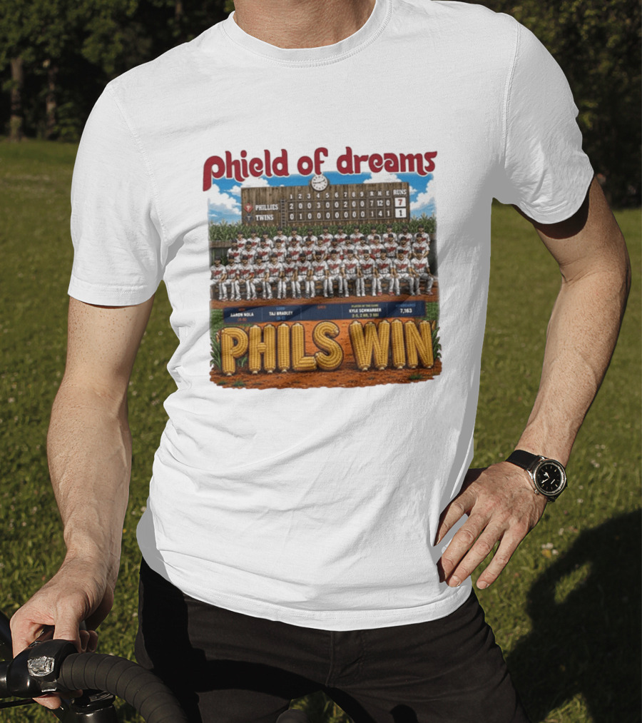 Phield Of Dreams Phillies Twins 7 1 Phils Win Scoreboard Aaron Nola Kyle Schwarber T-Shirt