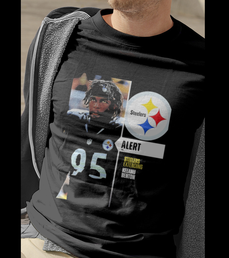 Steelers 95 Alert 4 Year Agreement Keeanu Benton T-Shirt