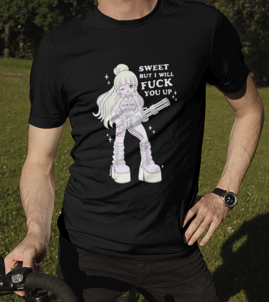 Sweet But I Will Fuck You Up Anime Girl Gun Platform Boots T-Shirt