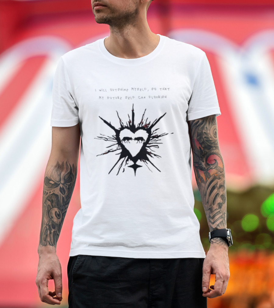 I Will Outshine Myself So That My Future Self Can Flourish Heart And Starburst T-Shirt