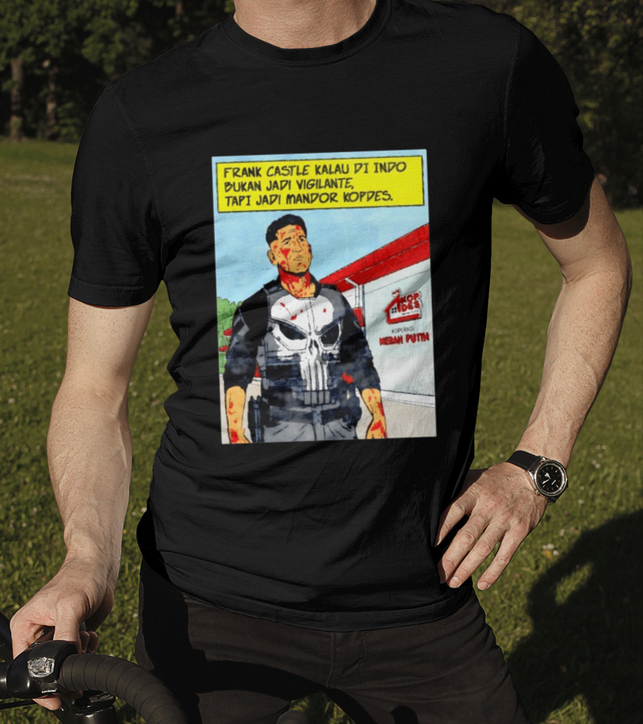 Frank Castle Kalau Di Indo Bukan Jadi Vigilante Tapi Jadi Mandor Kopdes Koperasi Merah Putih Marvel Comics T-Shirt