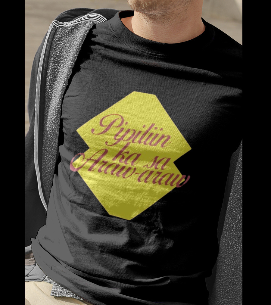 Pipiliin Ka Sa Araw Araw Ben&Ben OPM Filipino Music Merch T-Shirt